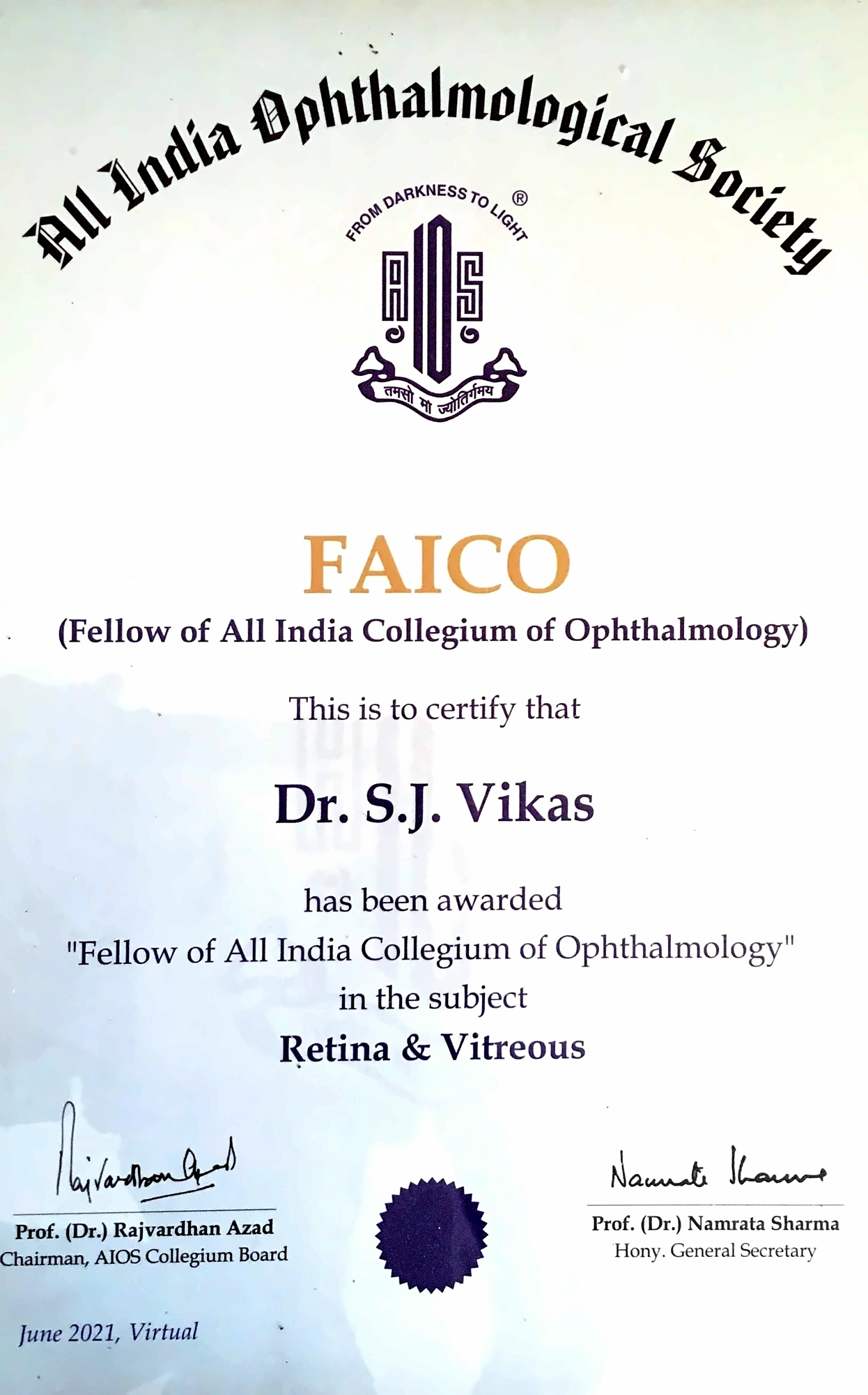 FAICO fellowship certificate awarded to Dr. S.J. Vikas in Retina and Vitreous, June 2021